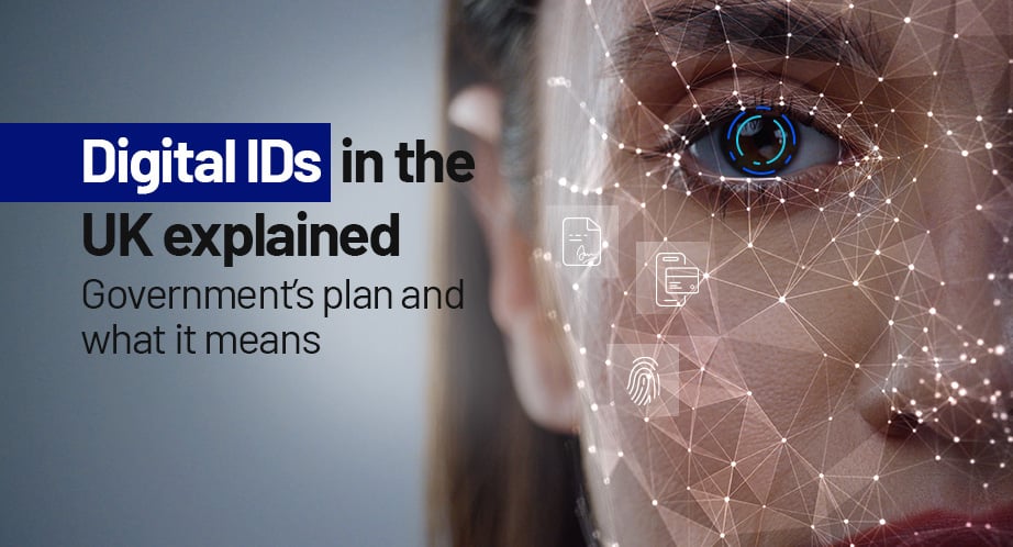 Digital IDs in the UK